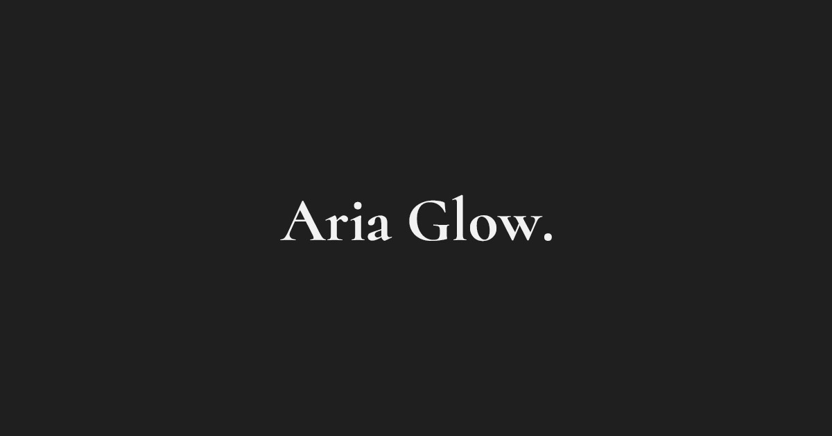 Aria Glow.の外観